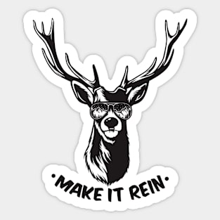 Make it Rein Sticker